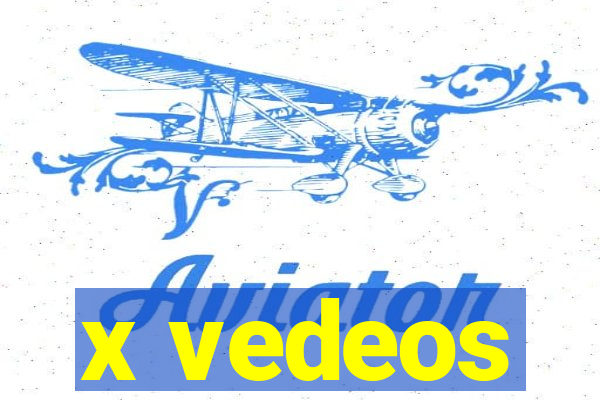 x vedeos